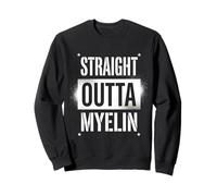 Straight Outta Myelin Multiple Sclerosis MS Awareness Felpa