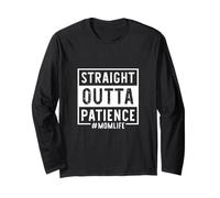 Straight Outta Pazienza Mamma Vita Mamma Festa della mamma Maglia a Manica