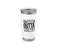 Straight Outta ROMA - « DIRETTAMENTE DA ROMA » Bicchiere termico in acciaio inox doppia parete