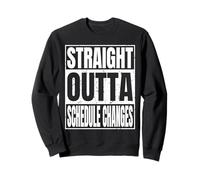 Straight Outta Schedule Changes Class 2026 Gifts Graduation Felpa