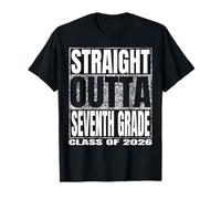 Straight Outta Seventh Grade Class 2026 Graduate Seven Grade Maglietta