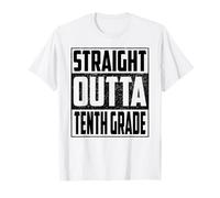 Straight Outta Tenth Grade School Graduate 2026 10th Grade Maglietta