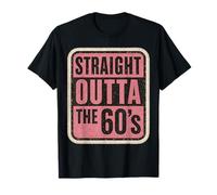 Straight Outta The 60's 1960 Born Birthday Vintage da donna Maglietta