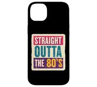 Straight Outta The 80's 1980's Born Birthday Uomini Donne Retro Custodia per iPhone 14 Plus