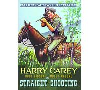 Straight Shooting (Silent) (DVD) Harry Carey Hoot Gibson