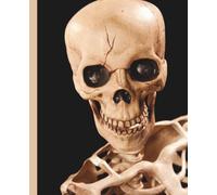 Straight to the Bone: A Halloween Skeleton Notebook: Lined Journal with Bold Skeleton Cover | Funny & Spooky Vibes