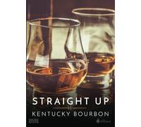 Straight Up: Kentucky Bourbon (DVD)