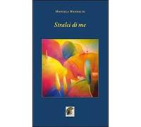 Stralci di me