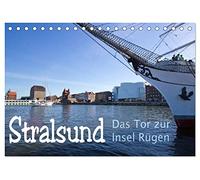 Stralsund. Das Tor zur Insel Rügen (Tischkalender 2026 DIN A5 quer), CALVENDO Monatskalender: Fotografien der historischen Architektur und typisch nordischen Hafen der Hansestadt Stralsund