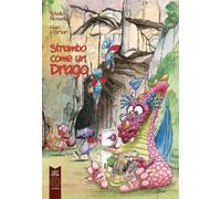 Strambo Come un Drago - [L'Orto della Cultura]