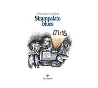 Strampalato blues