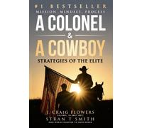 Stran T Smith J Craig Flowers A Colonel & A Cowboy (Copertina rigida)