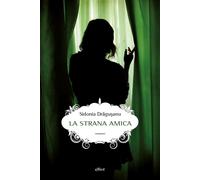 STRANA AMICA (LA) - Dragusanu Sidonia - 2025 - Elliot