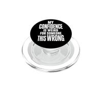 Strana fiducia per qualcuno questa citazione sarcastica sbagliata PopSockets PopGrip per MagSafe
