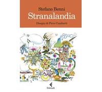 Stranalandia. Ediz. illustrata