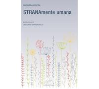 Stranamente umana