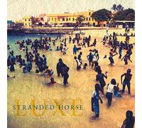 Stranded Horse - Luxe
