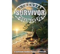 Stranded Survivor Word Search: An Island Adventure Told Through 50 Word Search Puzzles