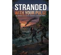 Stranded with Your Pulse: Love in the Dead Zone