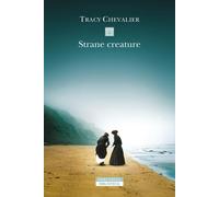 Strane creature [Paperback] [Nov 25, 2025] Chevalier, Tracy and Ortelio, Massimo