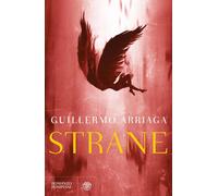 Strane [Paperback] [Jan 29, 2025] Arriaga, Guillermo and Arpaia, Bruno