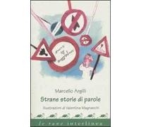 Strane storie di parole