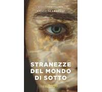 Stranezze del mondo di sotto