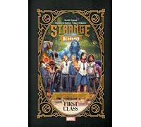 STRANGE ACADEMY: FIRST CLASS: 1