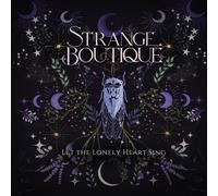 Strange Boutique Let the Lonely Heart Sing (Vinyl LP)