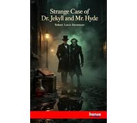 Strange Case of Dr. Jekyll and Mr. Hyde
