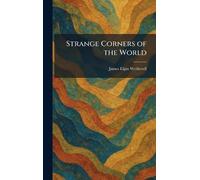 Strange Corners of the World