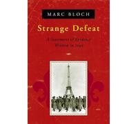 Marc Bloch Strange Defeat (Tascabile)