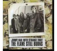 Strange Fruit Ft Jimmy Nail - The Flame Still Burns
