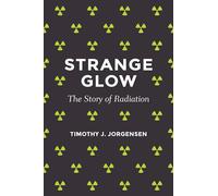 Timothy J. Jorgensen Strange Glow (Copertina rigida)