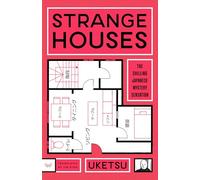 Strange Houses: A Chilling Mystery Unraveled Through Sinister Floor Plans - From the bestselling author of Strange Pictures