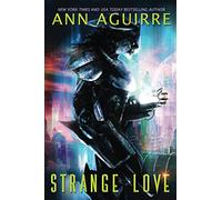 Strange Love: An Alien Abduction romance