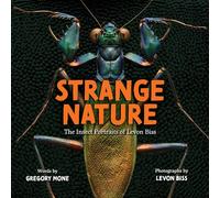 Strange Nature: The Insect Portraits of Levon Biss