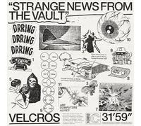 Velcros Strange News From The Vault (Vinyl LP)