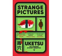 Strange pictures: The Chilling Japanese Mystery Sensation