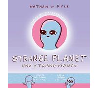 Strange planet. Uno strano mondo
