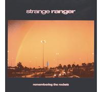 Strange Ranger Remembering The Rockets (White Vinyl) (Vinyl LP)