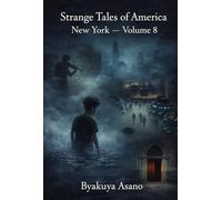 Strange Tales of America : New York - Volume 8