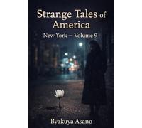 Strange Tales of America : New York - Volume 9