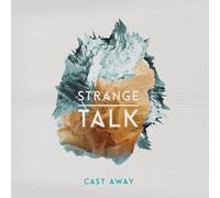 Strange Talk Cast Away (Vinyl LP)