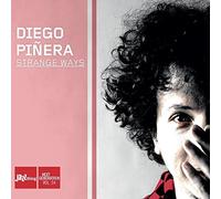 Strange Ways by Diego Pinera (2013-08-03)