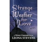 Strange Weather for Love