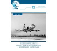 Strangefighters. Ovvero, F-104: un po' meno strani ma comunque particolari. Vol.