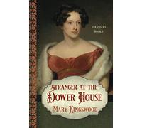 Stranger at the Dower House