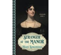 Stranger at the Manor