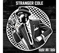 Stranger Cole - Rough And Tough